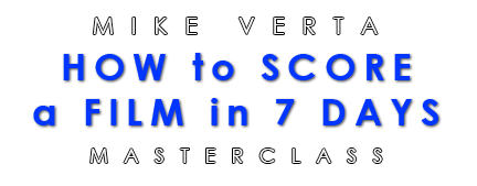 HOW to SCORE a FILM in 7 DAYS